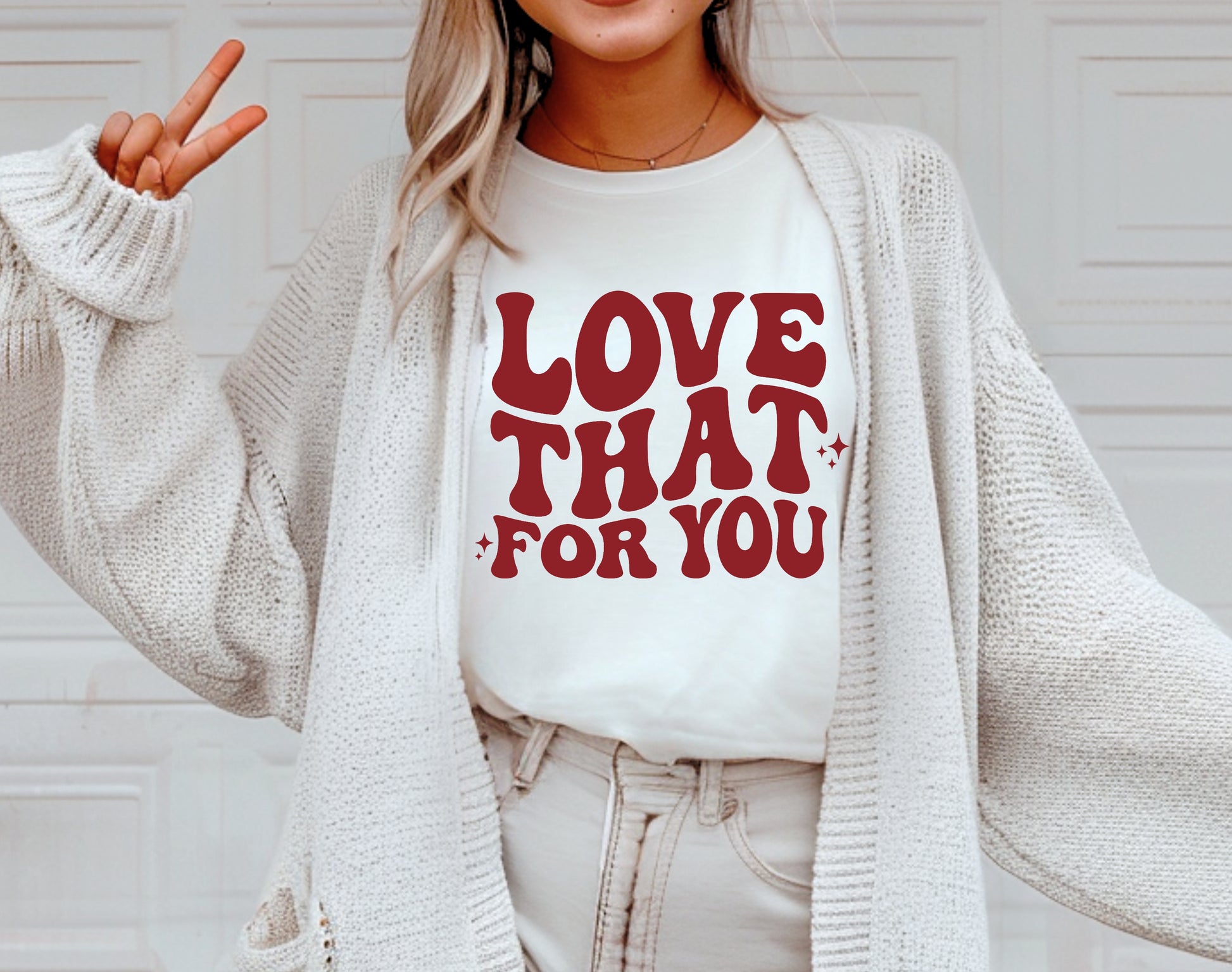 Love that for you t-shirt 