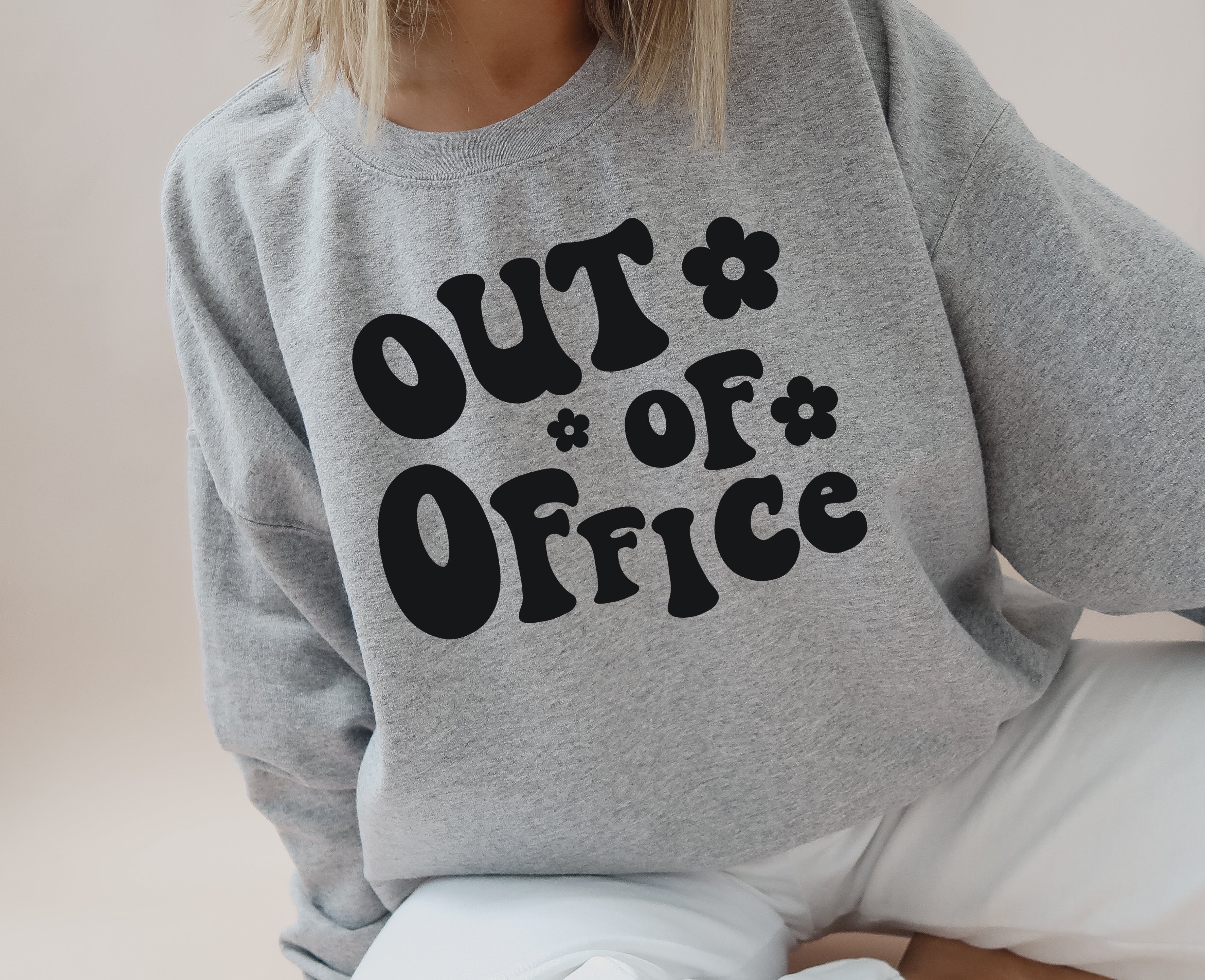 Out of office on sale sweatshirt